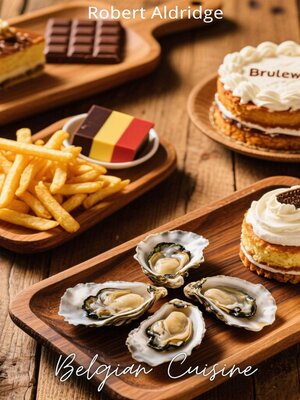 cover image of Belgian Cuisine